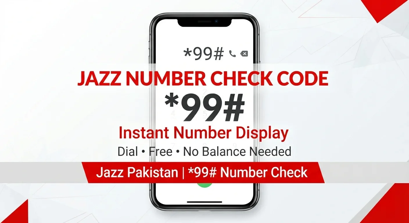 Jazz Number Check Code - *99# Complete Guide 2026